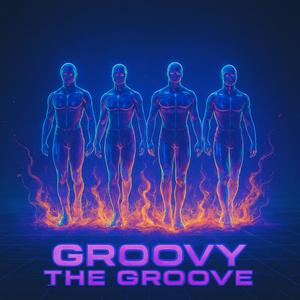 GROOVY THE GROOVE