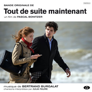 Tout de suite maintenant (Bande originale du film)