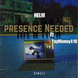 Presents Needed (feat. TAYMONEY410) [Explicit]