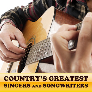 Country's Greatest Singers and Songwriters