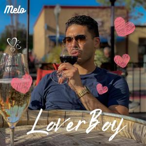 LoverBoy (Explicit)