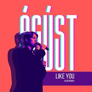 Like You (Club Remix)