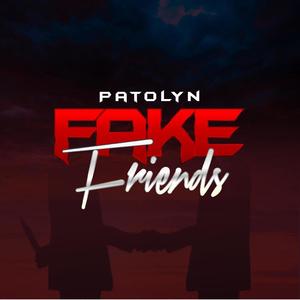 Fake Friends (Explicit)