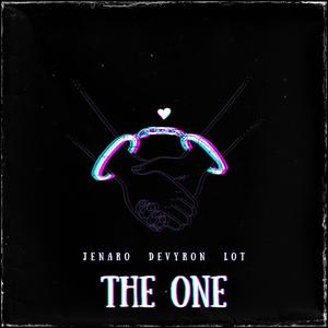The One (feat. Lot) (Explicit)