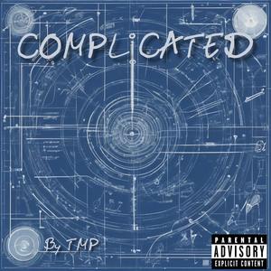 Complicated (feat. Lander & J-Dan) [Explicit]