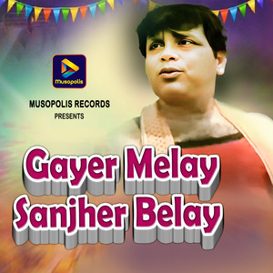 Gayer Melay Sanjher Belay