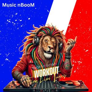 Dominican Workout (Fiah Lion Tunes) [Explicit]