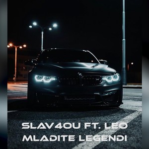 Mladite Legendi (feat. Leo Dimitrov)