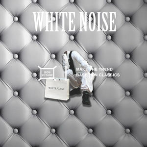 WHITE NOISE