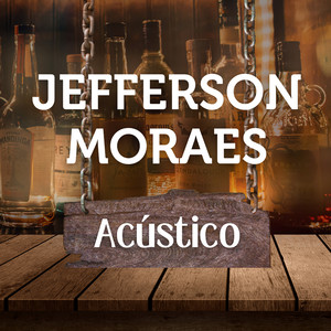 Jefferson Moraes (Acústico)