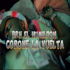 Corone la Vuelta (Explicit)