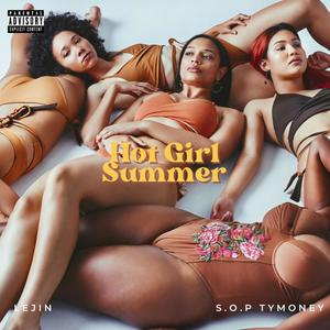 Hot Girl Summer (feat. S.O.P Tymoney) (Explicit)