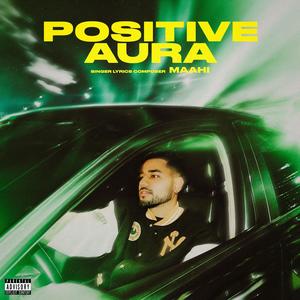 Positive Aura (Explicit)