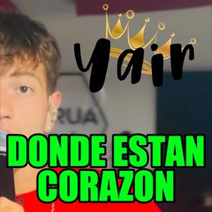 DONDE ESTAN CORAZON (feat. Yair Pesoa)