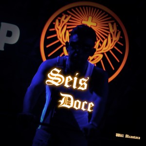 Seis Doce (Explicit)