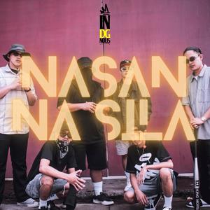 Nasan Na Sila (Explicit)