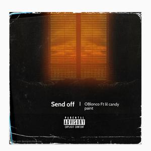 Send Off (Explicit)