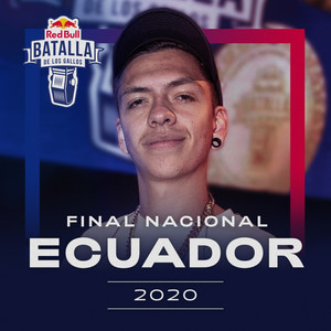 Final Nacional Ecuador 2020 (Live) [Explicit]