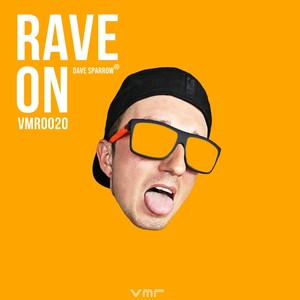 Rave On