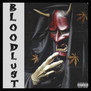 Blood Lust (Explicit)