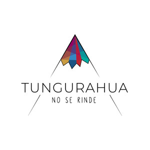 Tungurahua No Se Rinde