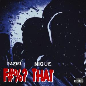 F#%? That (Explicit)