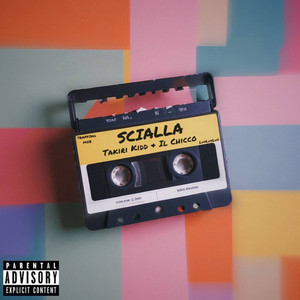 Scialla (Explicit)