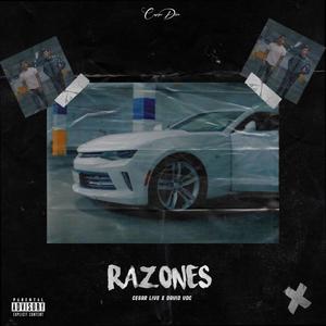 Razones (feat. Cesar Live)