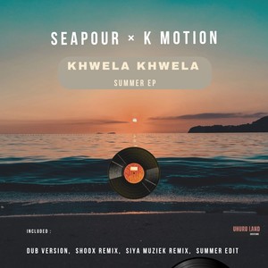 Khwela Khwela (Dub Version)