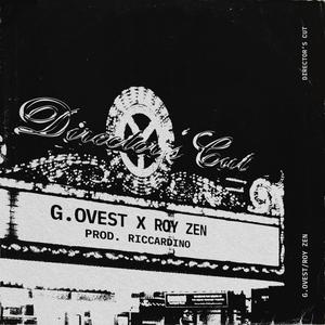 Director's Cut (feat. Roy Zen & Riccardino) (Explicit)