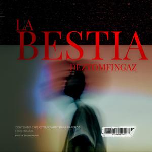 La bestia (Explicit)
