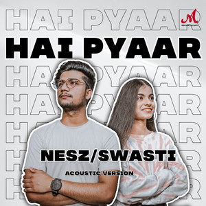 Hai Pyaar (Acoustic)