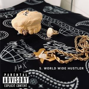 World Wide Hustler (Explicit)