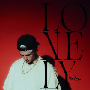 Lonely (Explicit)
