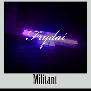 Militant