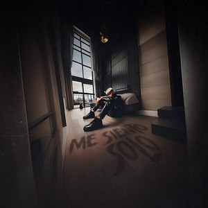 Me Siento Solo (Explicit)