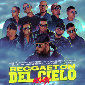 Reggaeton Del Cielo (Remix)