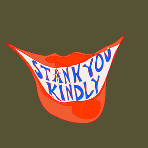 Stank You Kindly (Explicit)