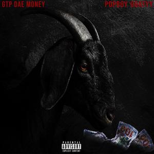 Goat Money (feat. GTP Dae Money) (Explicit)