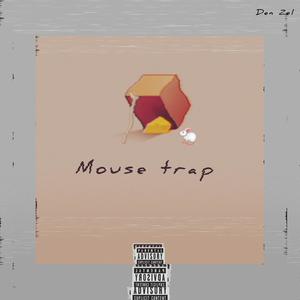 Mouse trap (Explicit)