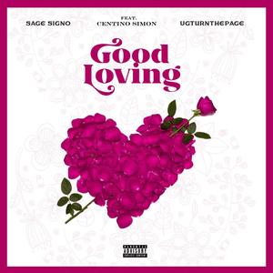 Good Loving(feat. Centino Simon) (Explicit)