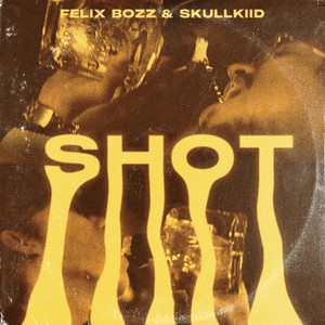 Shot (Explicit)