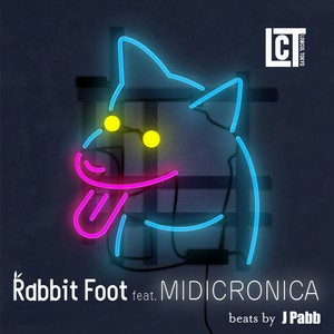 Rabbit Foot (feat. MIDICRONICA)