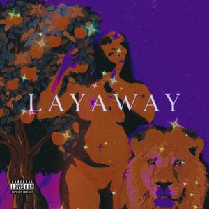 LayaWay (Explicit)