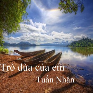 Trò đùa của em