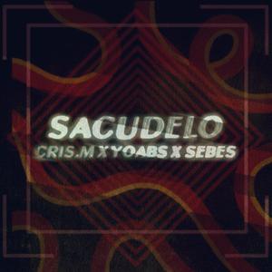 Sacudelo (feat. Yoab´s & Sebes) (Remasterized Version)