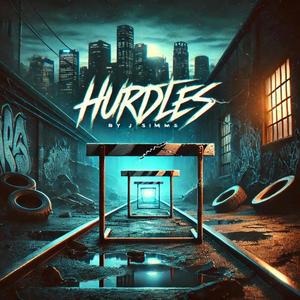 Hurdles (Explicit)