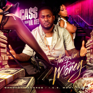Throwing Dis Money(feat. Lil Keke) (Explicit)