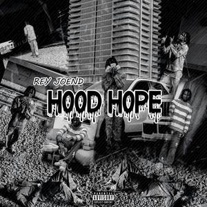 Hood Hope (Explicit)