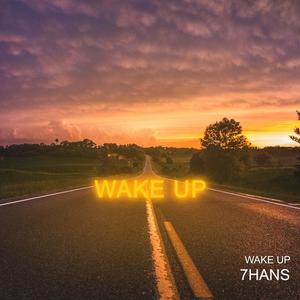 Wake Up
